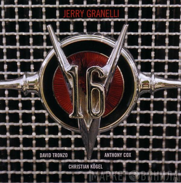 Jerry Granelli - The V16 Project