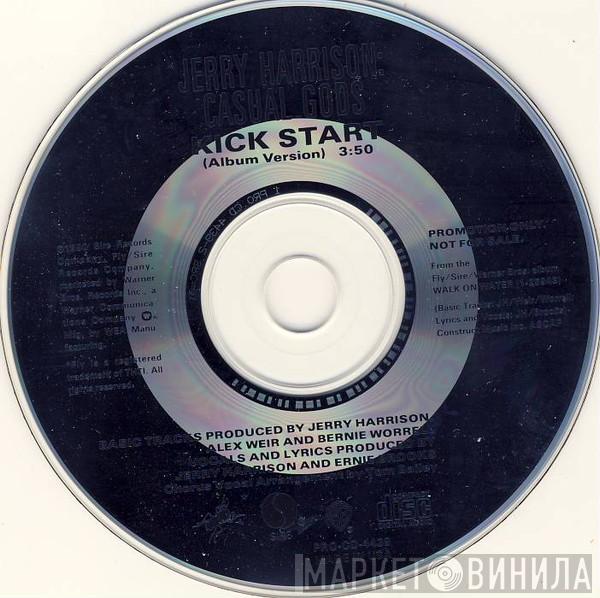 Jerry Harrison: Casual Gods - Kick Start