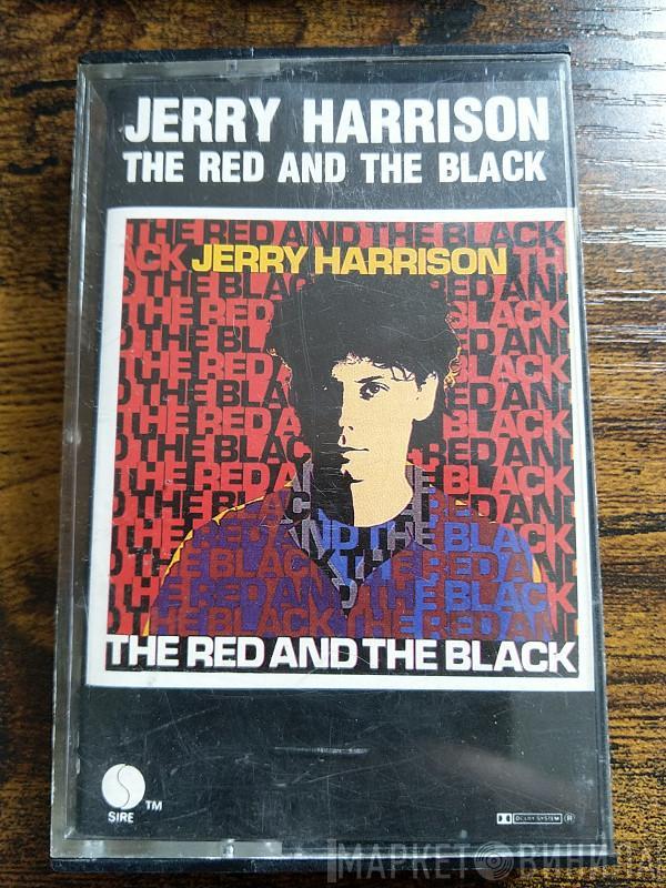  Jerry Harrison  - The Red And The Black