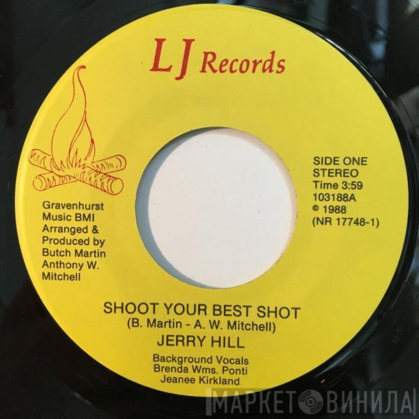 Jerry Hill - Shoot Your Best Shot