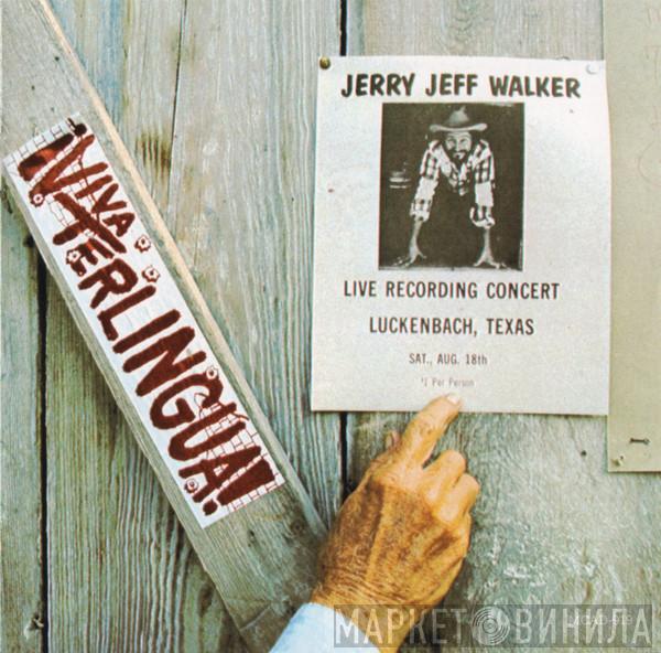 Jerry Jeff Walker - ¡Viva Terlingua!