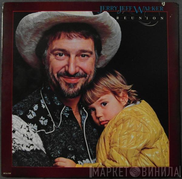 Jerry Jeff Walker - Reunion