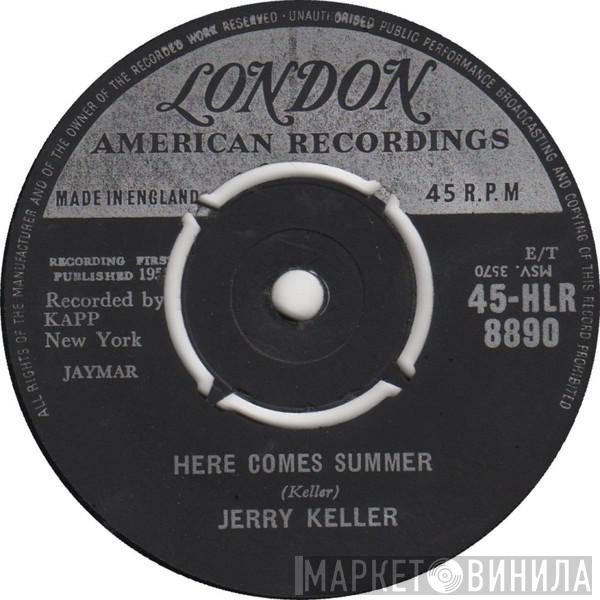 Jerry Keller - Here Comes Summer