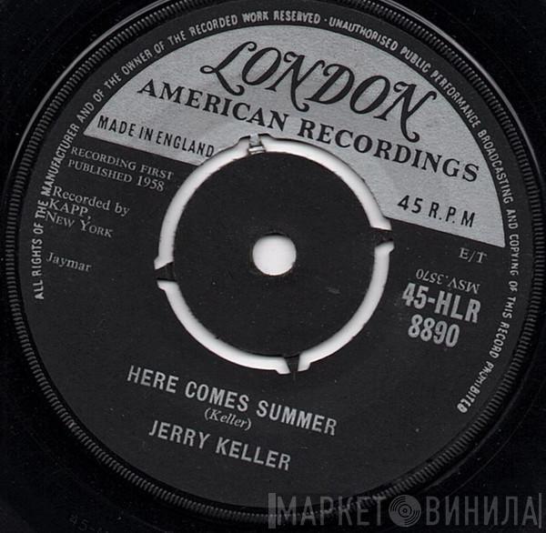 Jerry Keller - Here Comes Summer