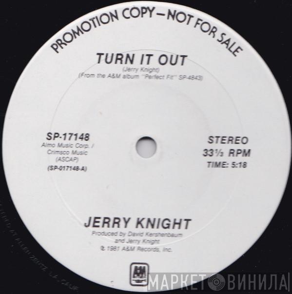 Jerry Knight - Turn It Out