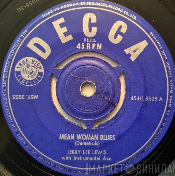  Jerry Lee Lewis  - Great Balls Of Fire / Mean Woman Blues