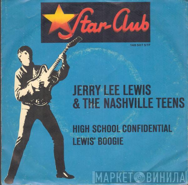 Jerry Lee Lewis, The Nashville Teens - High School Confidential / Lewis' Boogie