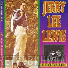 Jerry Lee Lewis - At Hank Cochran's