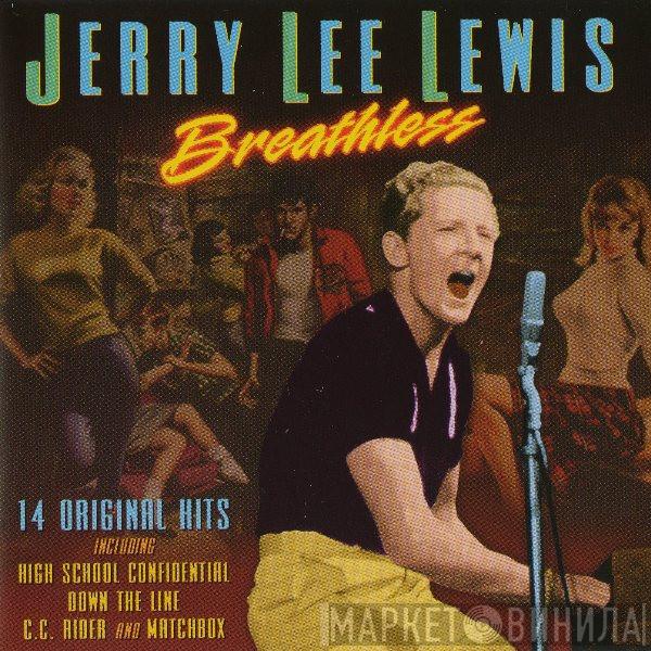 Jerry Lee Lewis - Breathless