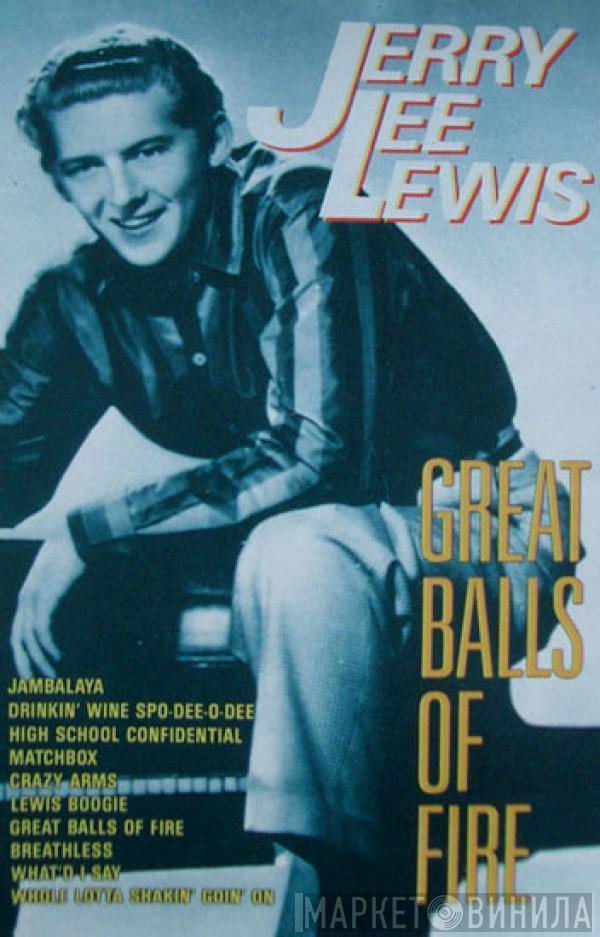 Jerry Lee Lewis - Great Balls Of Fire