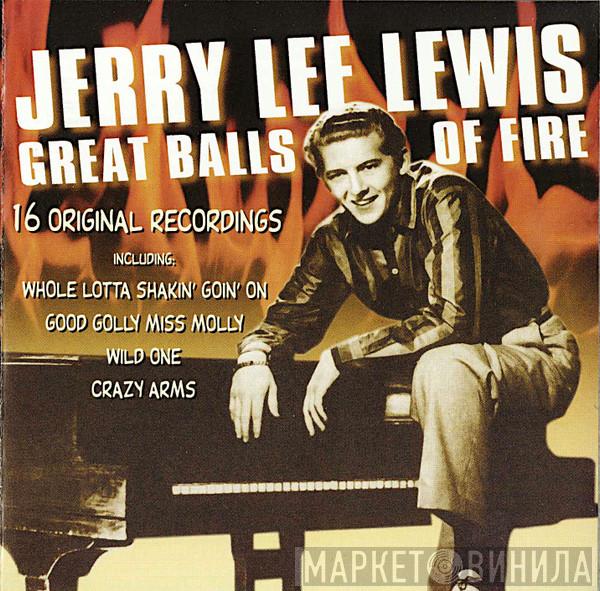 Jerry Lee Lewis - Great Balls Of Fire