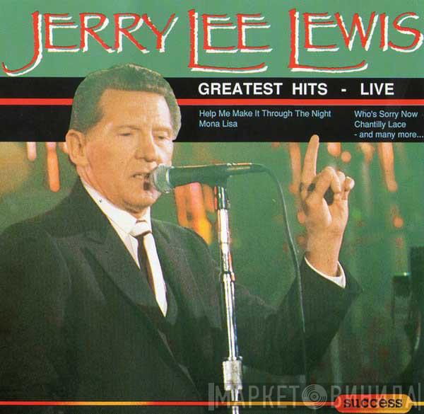 Jerry Lee Lewis - Greatest Hits - Live