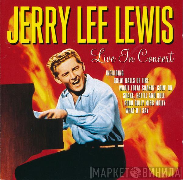 Jerry Lee Lewis - Live In Concert
