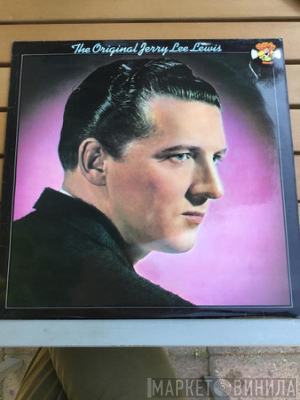 Jerry Lee Lewis - The Original Jerry Lee Lewis