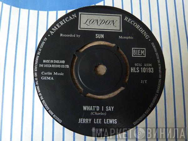 Jerry Lee Lewis - What'd I Say / I've Been Twistin'