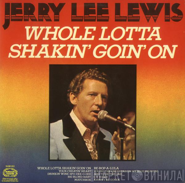 Jerry Lee Lewis - Whole Lotta Shakin' Goin' On