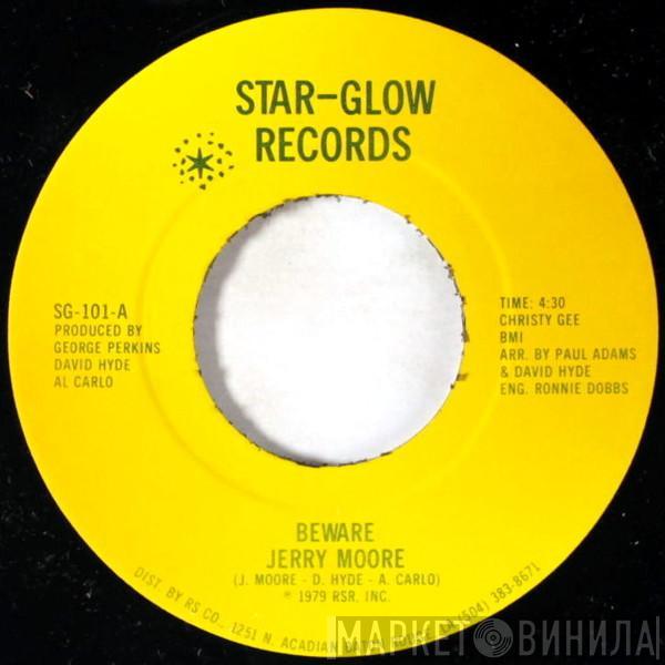  Jerry Moore  - Beware / The Only Way To Say I Love You