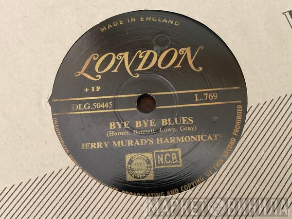 Jerry Murad's Harmonicats - Bye Bye Blues / Willow Weep For Me 