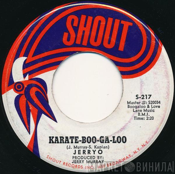 Jerry O - Karate-Boo-Ga-Loo / The Pearl