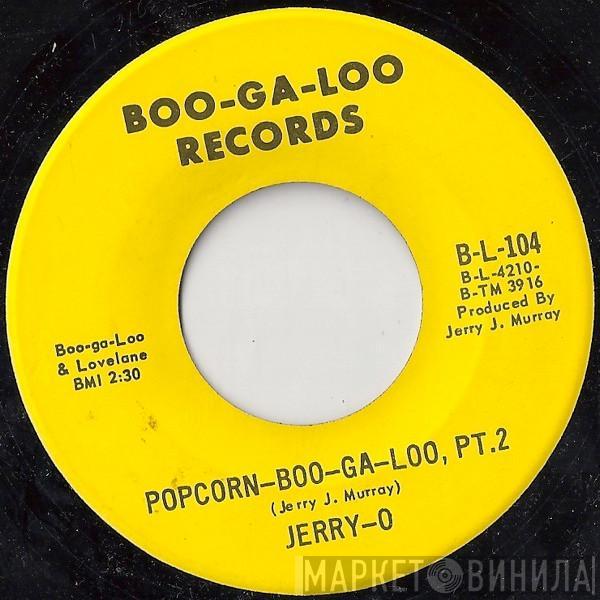 Jerry O - Popcorn-Boo-Ga-Loo