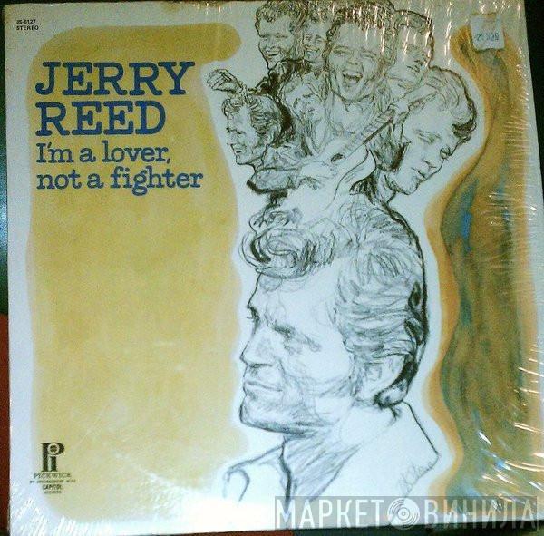 Jerry Reed - I'm A Lover, Not A Fighter