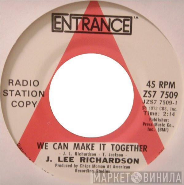 Jerry Richardson - We Can Make It Together / Next Door Love