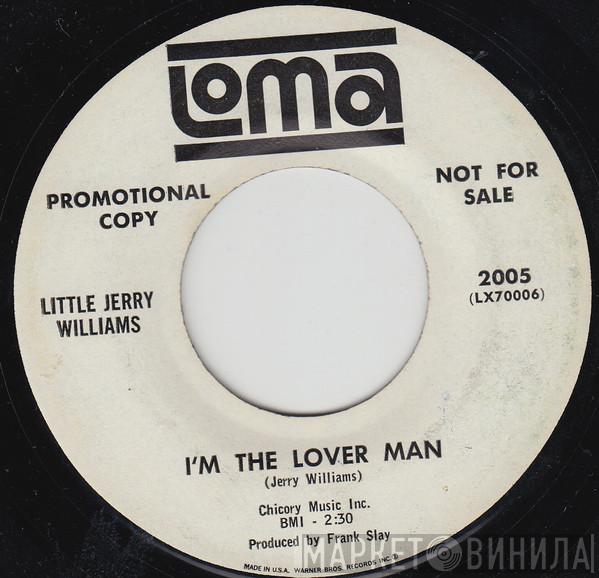  Jerry Williams Jr.  - I'm The Lover Man / The Push Push Push