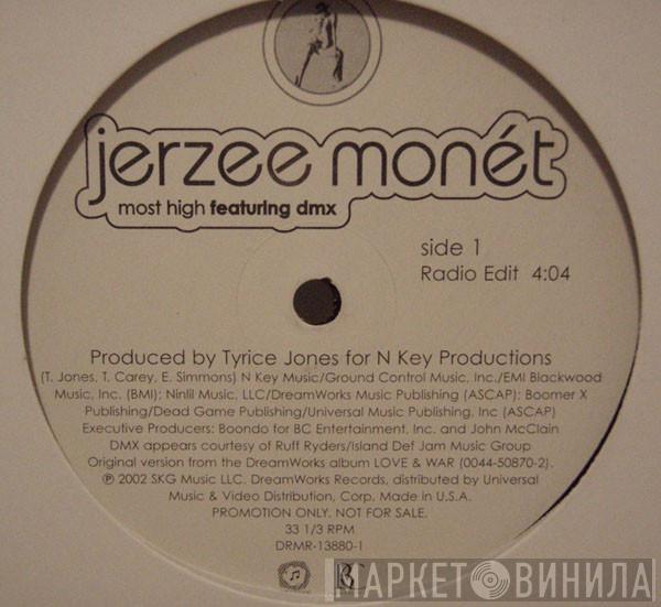 Jerzee Monét, DMX - Most High