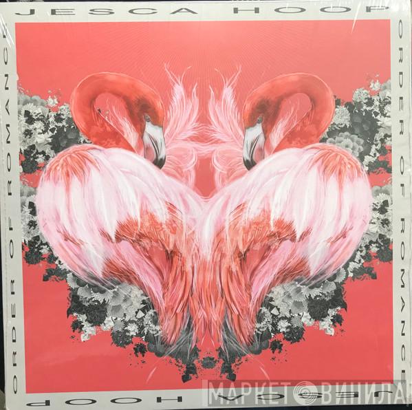 Jesca Hoop - Order Of Romance