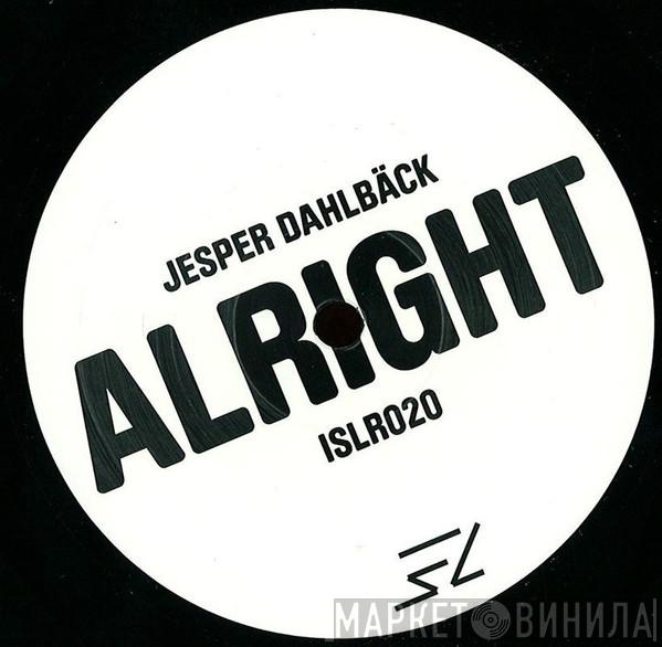 Jesper Dahlbäck - Alright