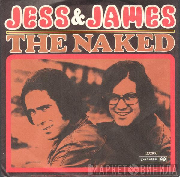 Jess & James - The Naked