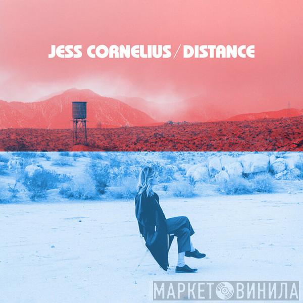 Jess Cornelius - Distance