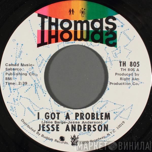 Jesse Anderson - I Got A Problem