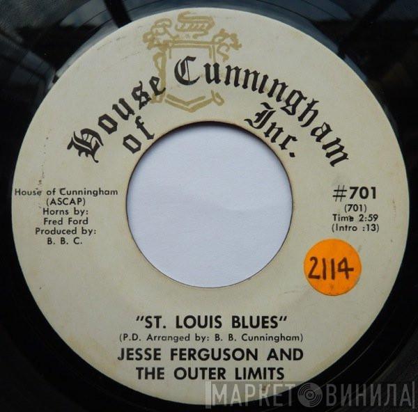 Jesse Ferguson And The Outer Limits - St. Louis Blues