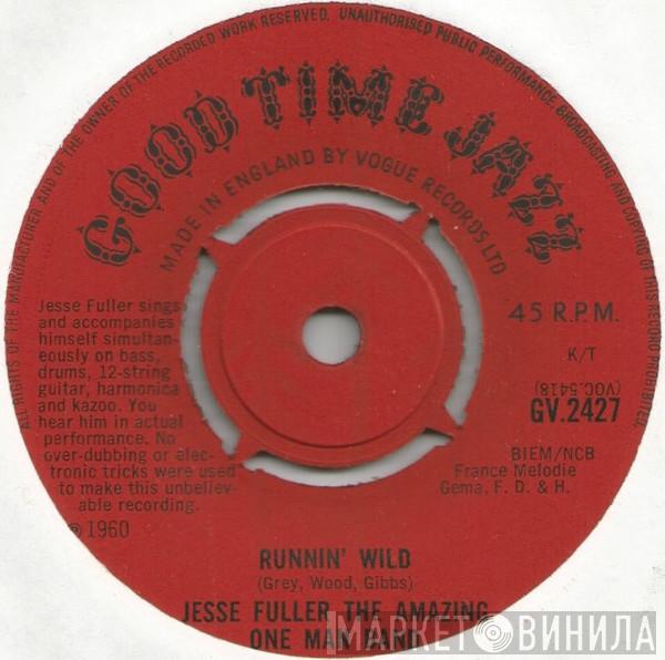 Jesse Fuller - Runnin' Wild