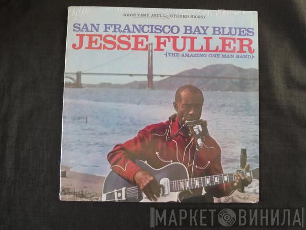 Jesse Fuller - San Francisco Bay Blues