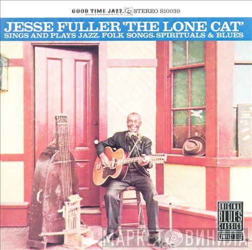 Jesse Fuller - The Lone Cat