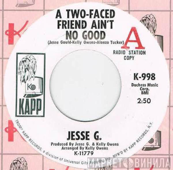 Jesse Gee - A Two-Faced Friend Ain't No Good / Get In The Groove