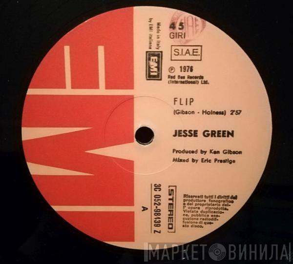  Jesse Green  - Flip / Highwaves Of The Seas