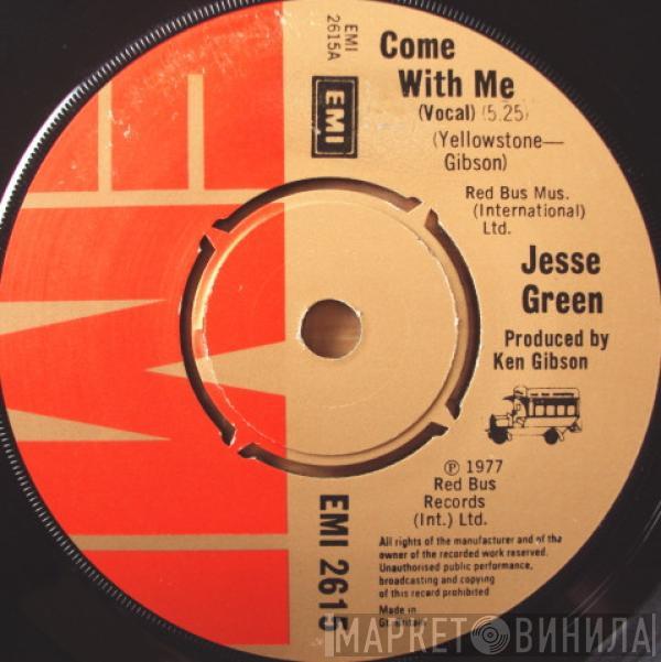 Jesse Green - Come With Me