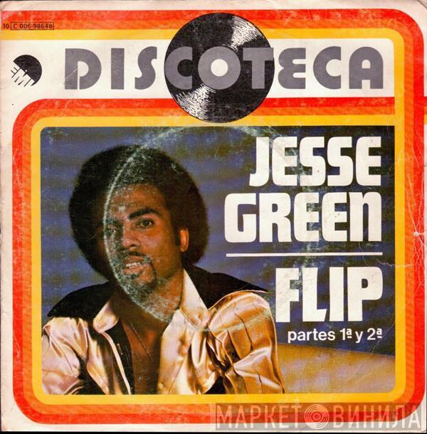Jesse Green - Flip (Partes 1ª Y 2ª)