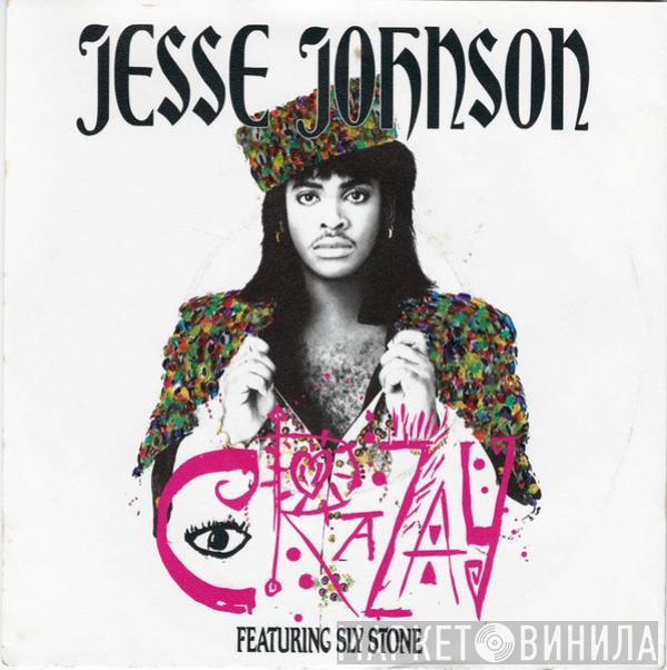 Jesse Johnson, Sly Stone - Crazay