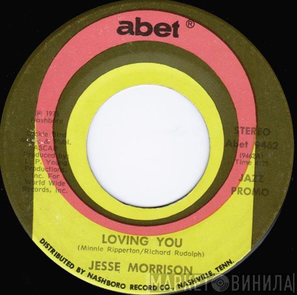 Jesse Morrison - Loving You / Shakey Pudding