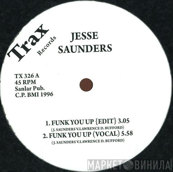 Jesse Saunders - Funk You Up