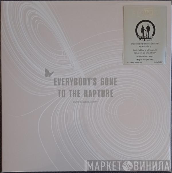 Jessica Curry - Everybody's Gone To The Rapture