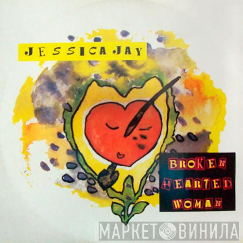  Jessica Jay  - Broken Hearted Woman