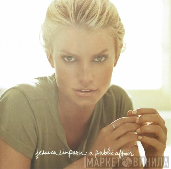 Jessica Simpson - A Public Affair