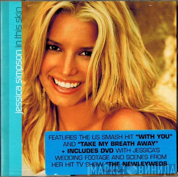 Jessica Simpson - In This Skin