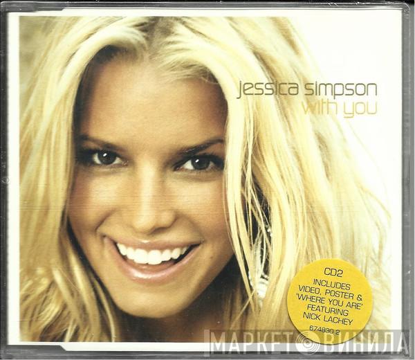 Jessica Simpson - With You