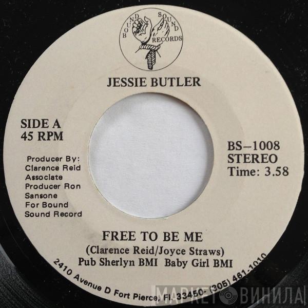 Jessie Butler - Free To Be Me / Best Part Of A Man